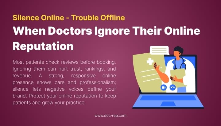 When Doctors Ignore Their Online Reputation