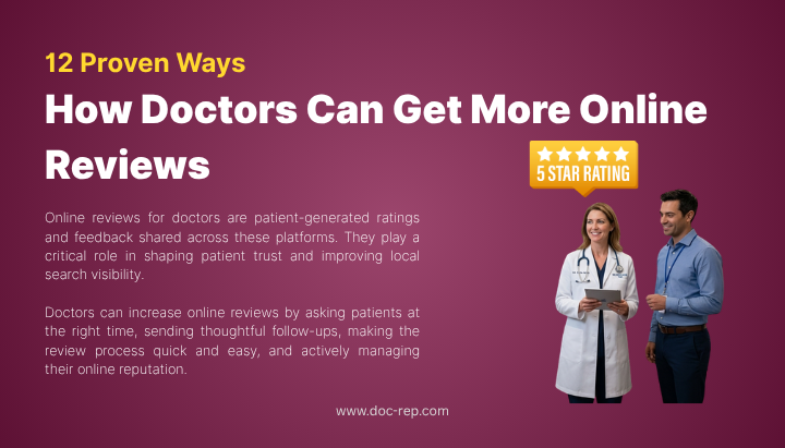 How Doctors Can Get More Online Reviews