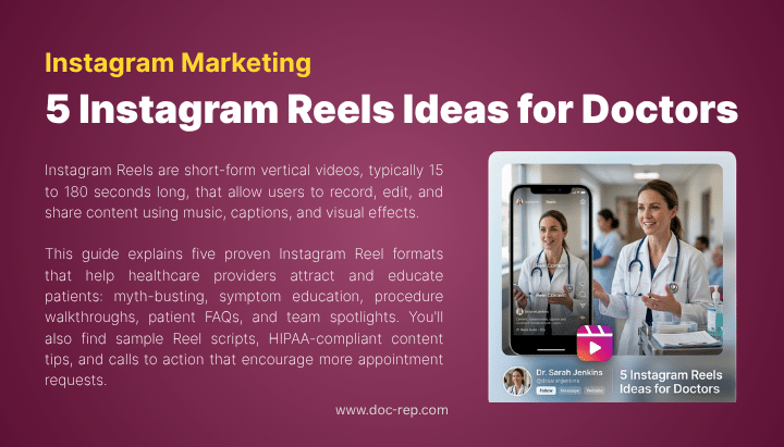 5 Instagram Reels Ideas for Doctors